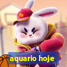 aquario hoje